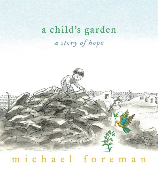 A Child's Garden: A Story of Hope cover