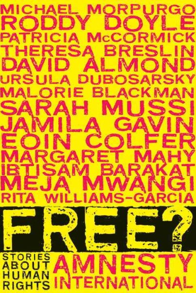 Free?: Stories About Human Rights cover