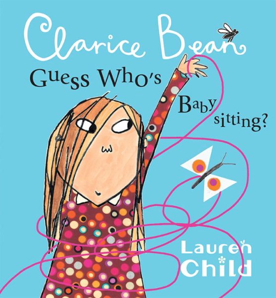 Clarice Bean, Guess Who's Babysitting