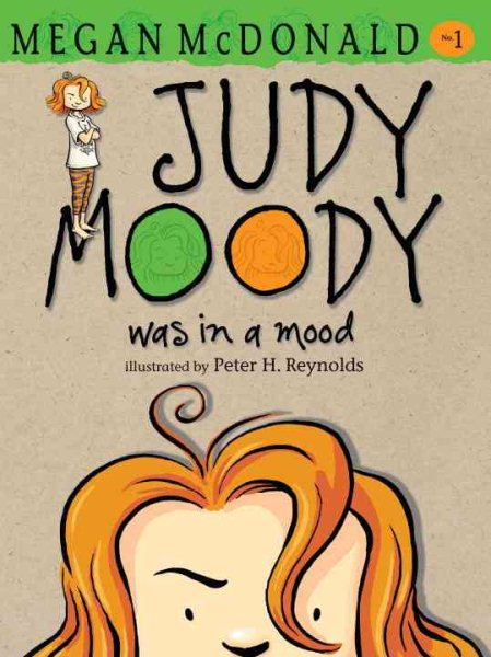 JUDY MOODY WAS IN A MOOD (BOOK #1) cover