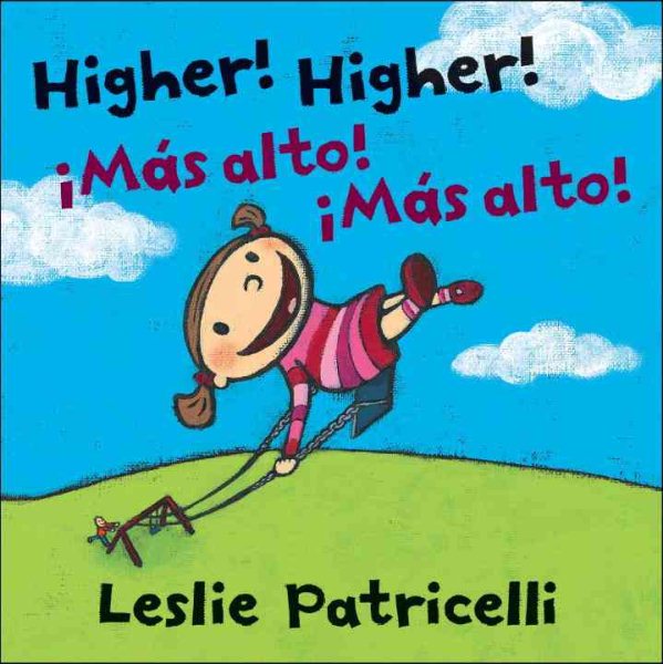 Higher! Higher! Mas Alto! Mas Alto! (Leslie Patricelli board books) (Spanish Edition) cover