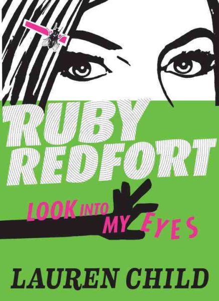 Ruby Redfort Look Into My Eyes (Book #1) cover