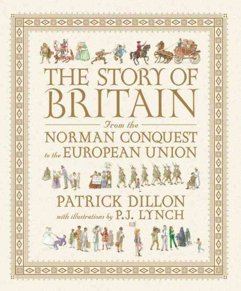 The Story of Britain from the Norman Conquest to the European Union cover