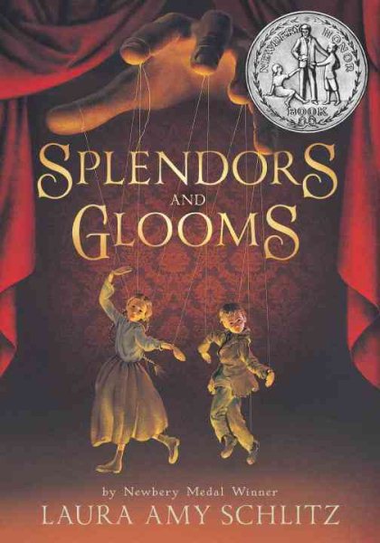 Splendors and Glooms (Booklist Editor's Choice. Books for Youth (Awards))