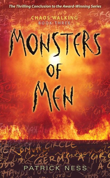 Monsters of Men: Chaos Walking: Book Three cover