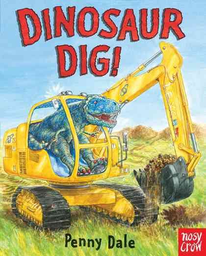 Dinosaur Dig! (Dinosaurs on the Go) cover