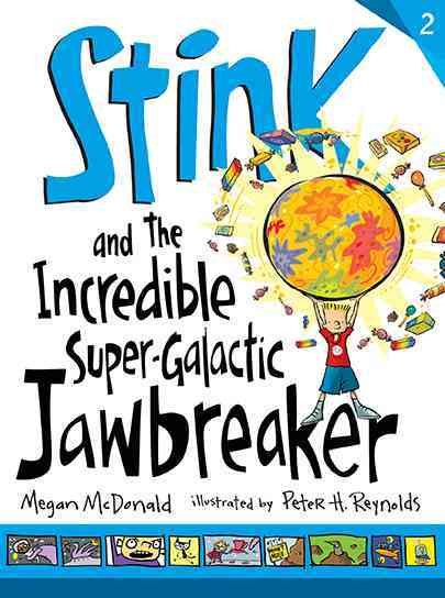 Stink and the Incredible Super-Galactic Jawbreaker cover