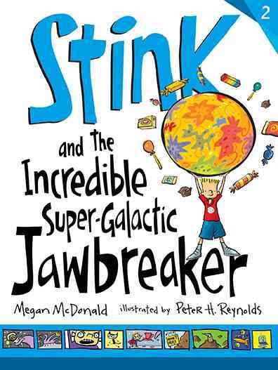 Stink and the Incredible Super-Galactic Jawbreaker cover
