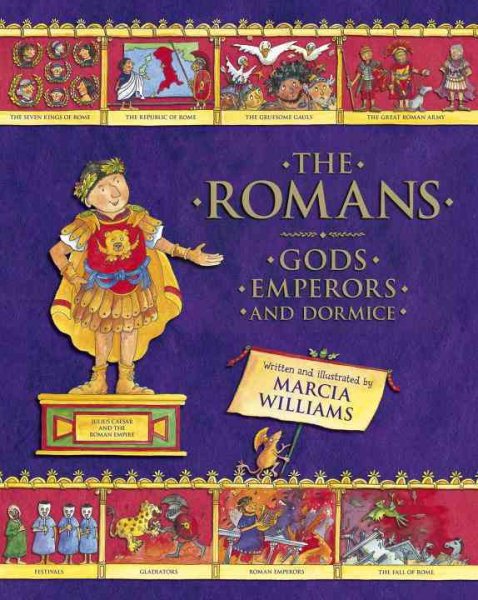 The Romans: Gods, Emperors, and Dormice cover