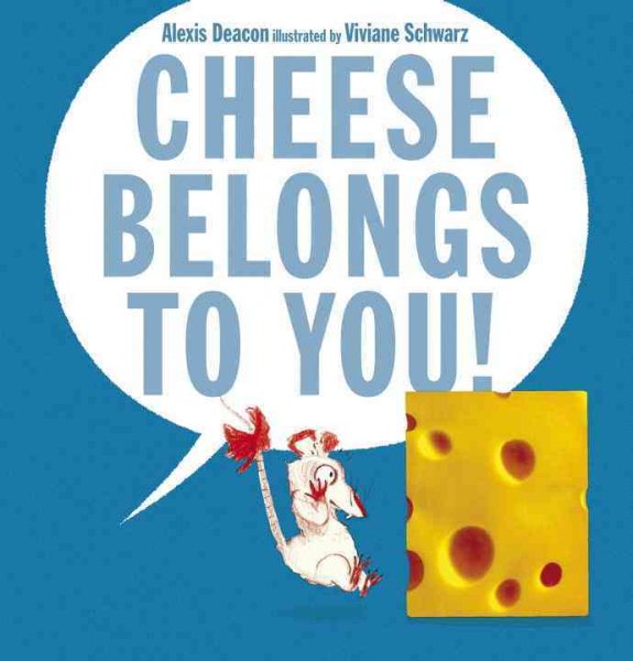 Cheese Belongs to You! cover