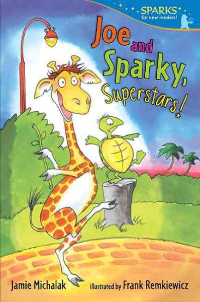 Joe and Sparky, Superstars!: Candlewick Sparks