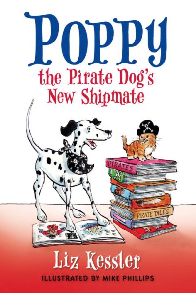 Poppy the Pirate Dog's New Shipmate cover