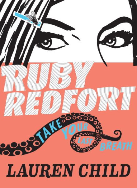 Ruby Redfort Take Your Last Breath cover