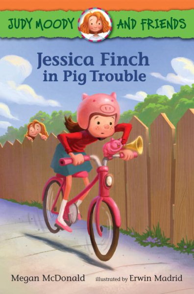 Judy Moody and Friends: Jessica Finch in Pig Trouble cover