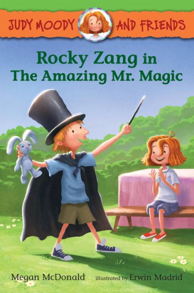 Judy Moody and Friends: Rocky Zang in The Amazing Mr. Magic (Book #2) cover