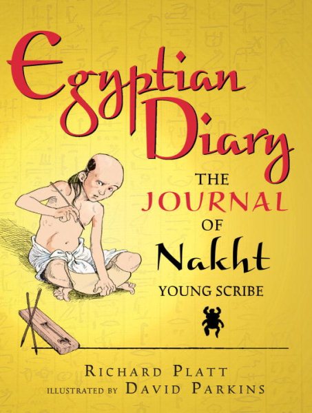 Egyptian Diary: The Journal of Nakht (Historical Diaries) cover