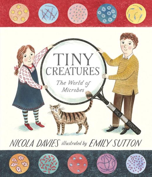 Tiny Creatures: The World of Microbes cover