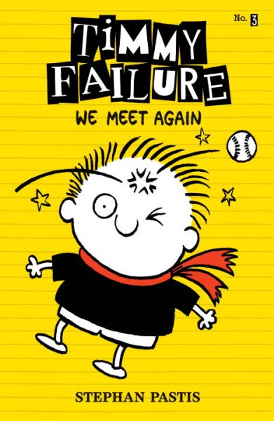 Timmy Failure: We Meet Again cover