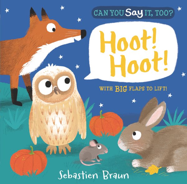 Can You Say It, Too? Hoot! Hoot! cover