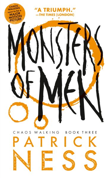 Monsters of Men (Reissue with bonus short story): Chaos Walking: Book Three cover