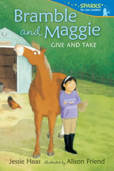 Bramble and Maggie Give and Take (Candlewick Sparks) cover
