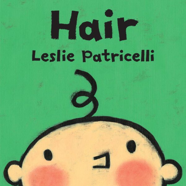 Hair (Leslie Patricelli board books) cover
