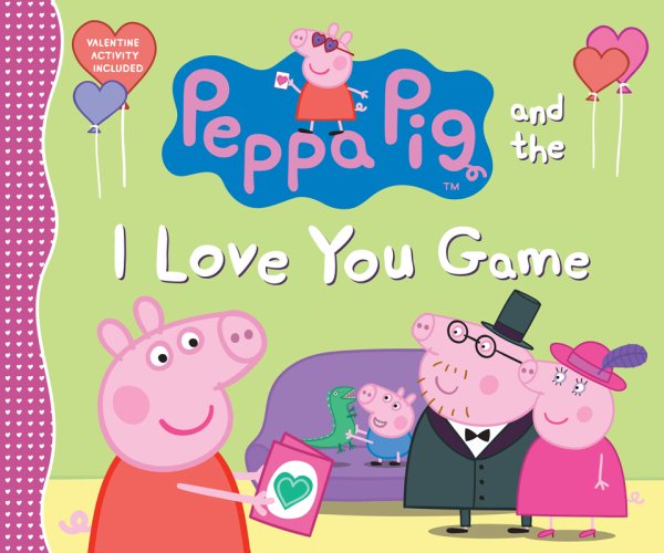 Peppa Pig and the I Love You Game cover