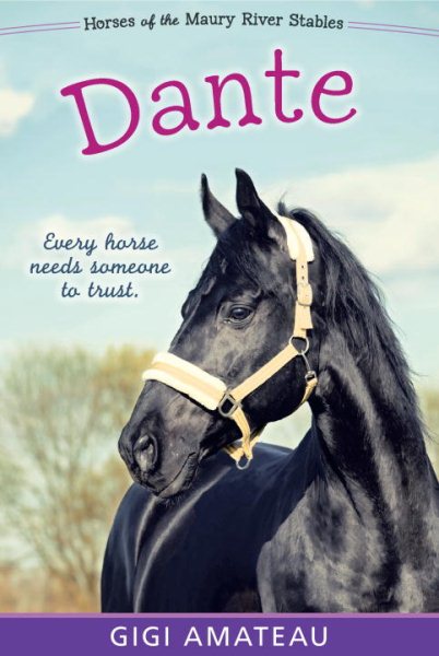 Dante: Horses of the Maury River Stables cover