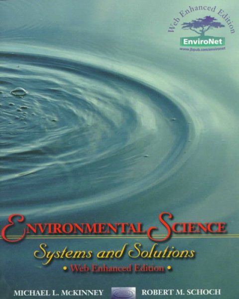 Environmental Science: Systems and Solutions, Web-Enhanced Edition cover