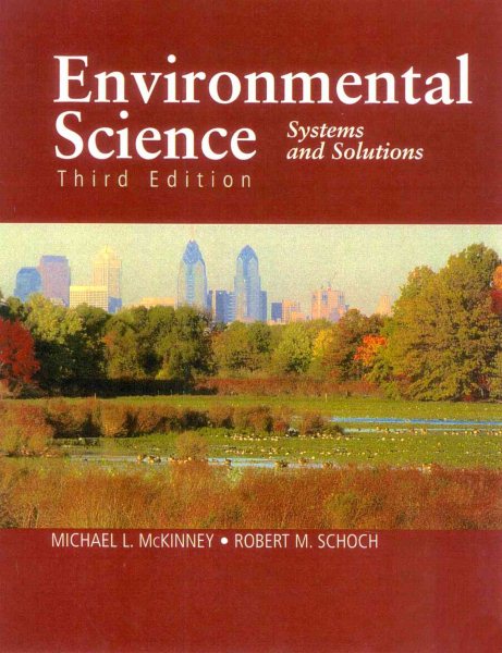 Environmental Science, Third Edition: Systems and Solutions cover