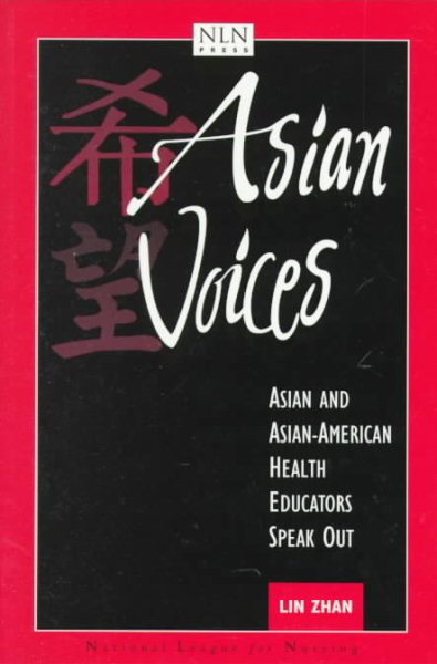 Asian Voices: Asian and Asian-American Health Educators Speak Out (Mouton Grammar Library)