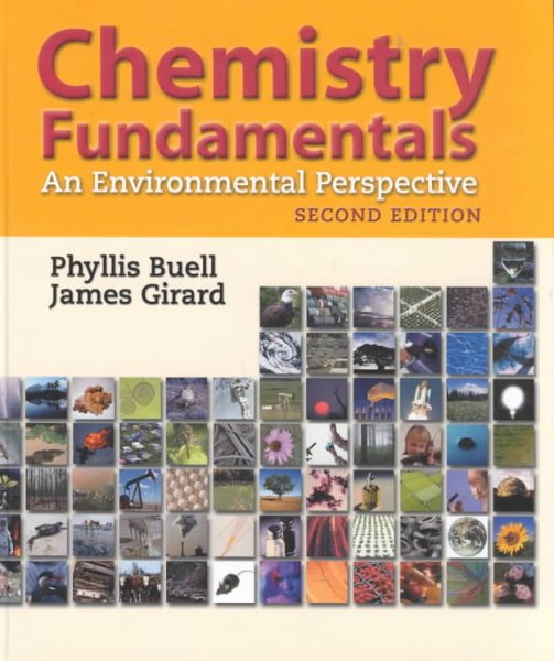 Chemistry Fundamentals: An Environmental Perspective (2nd Edition) cover