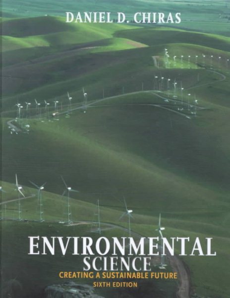 Environmental Science: Creating a Sustainable Future cover