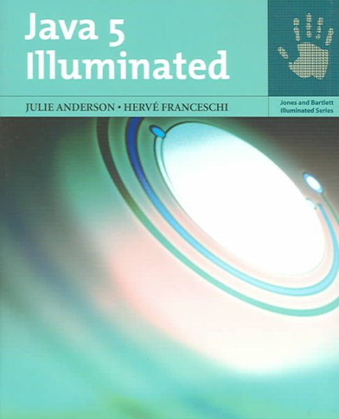 Java 5 Illuminated: An Active Learning Approach (Book & CD-ROM) cover