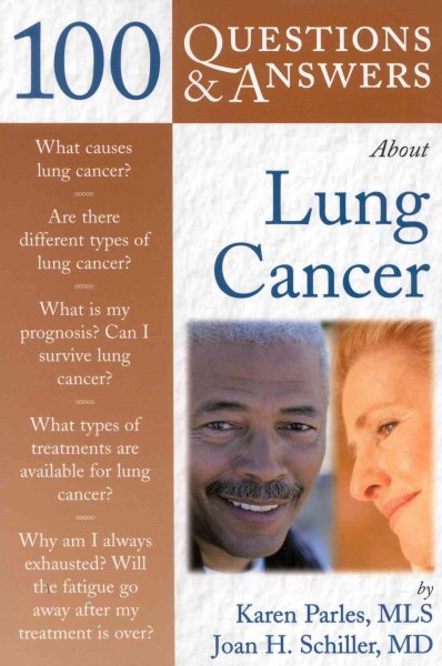 100 Q&A About Lung Cancer (100 Questions & Answers) cover