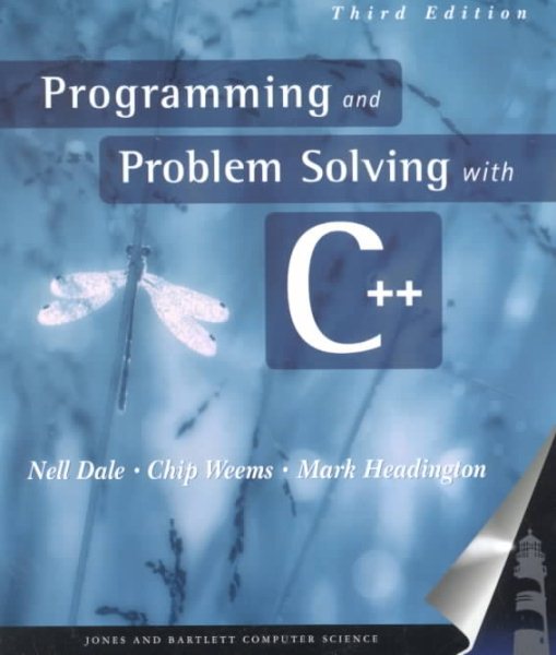 Programming and Problem Solving With C++, Third Edition cover
