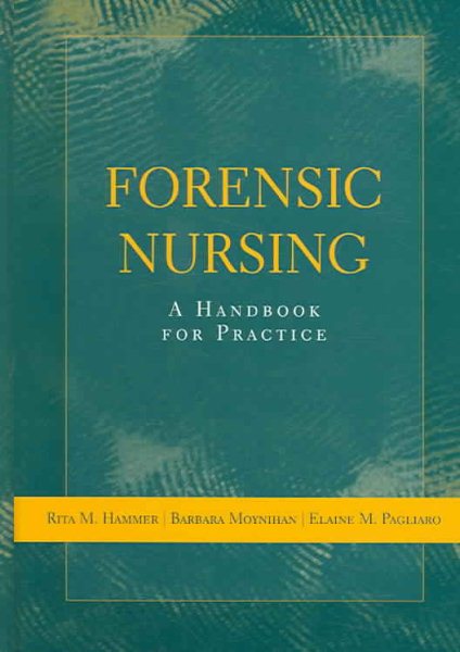 Forensic Nursing: A Handbook for Practice cover