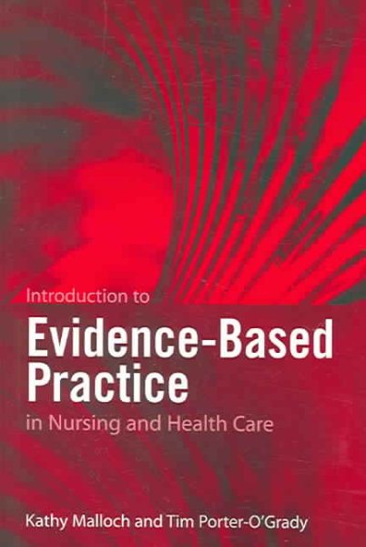 Introduction to Evidence-Based Practice in Nursing and Health Care cover