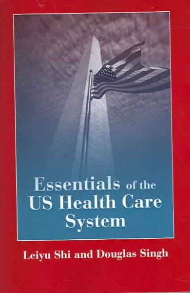 Essentials of the U.S. Health Care System cover