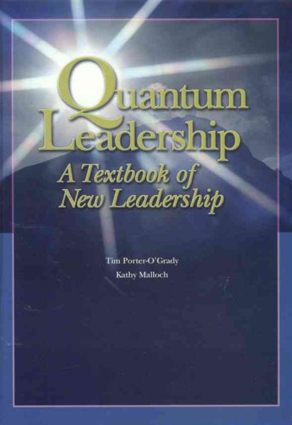 Quantum Leadership: A Textbook Of New Leadership cover