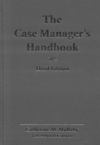 The Case Manager's Handbook, Third Edition cover