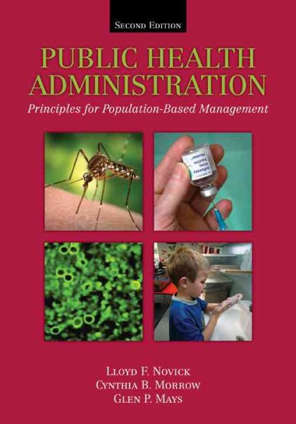 Public Health Administration: Principles For Population-Based Management cover
