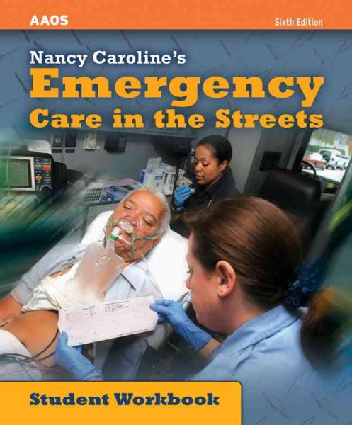 Nancy Caroline's Emergency Care in the Streets: Student Workbook cover