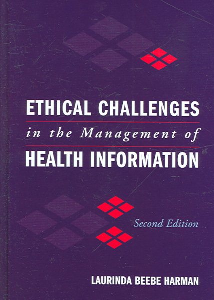 Ethical Challenges In The Management Of Health Information cover