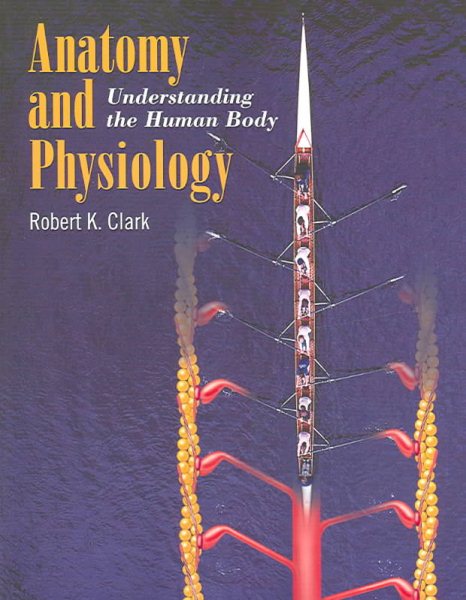 Anatomy and Physiology: Understanding the Human Body cover