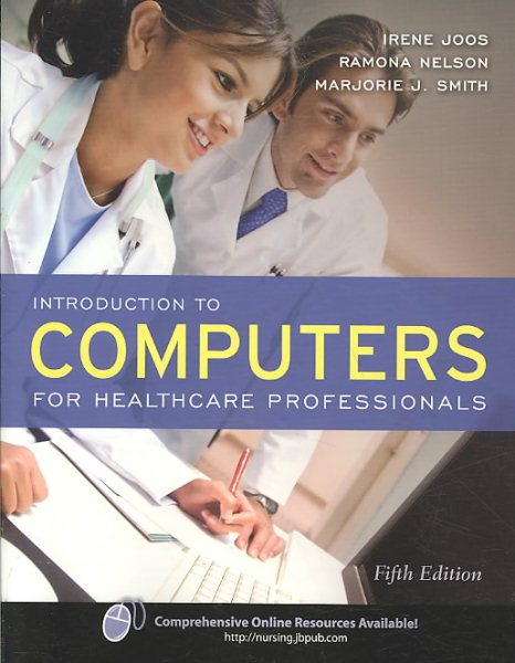 Introduction To Computers For Healthcare Professionals cover