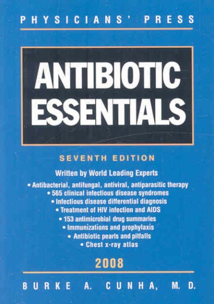 Antibiotic Essentials, Seventh Edition