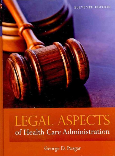 Legal Aspects Of Health Care Administration cover
