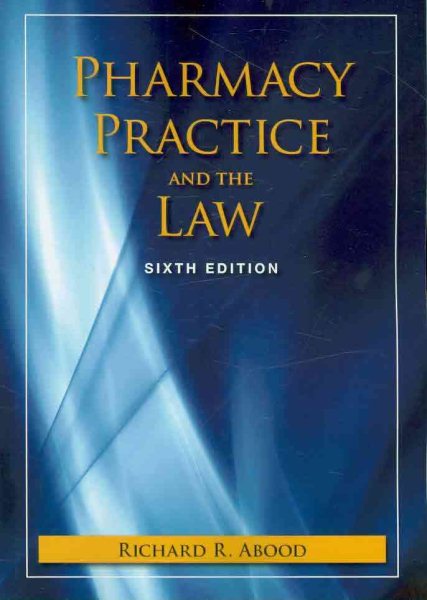Pharmacy Practice And The Law (Pharmacy Practice & the Law) cover