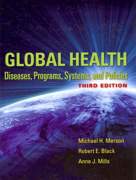 Global Health: Diseases, Programs, Systems, and Policies cover